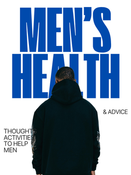 Thoughts and Exercises to Help Men When it Comes to Mental Health